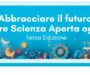 Abbracciare il futuro. Fare Scienza Aperta oggi – 3a edizione